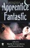 Apprentice Fantastic